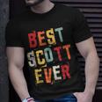 Best Scott Ever Popular Retro Birth Names Scott Costume Unisex T-Shirt Gifts for Him