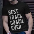 Best Track Coach Ever Funny Sports Coaching Appreciation Unisex T-Shirt Gifts for Him