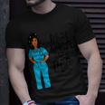 Black African American Nurse Natural Hair Locs Dreadlocks Gift For Womens Unisex T-Shirt Gifts for Him