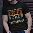 Born April 1979 Limited-Edition 40Th Birthday Unisex T-Shirt Gifts for Him