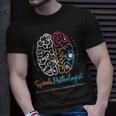 Brain Of A Speech Pathologist Speech Language Therapy Unisex T-Shirt Gifts for Him