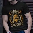 Callaghan - I Have 3 Sides You Never Want To See Unisex T-Shirt Gifts for Him