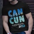 Cancun 2023 Making Memories Family Vacation Cancun 2023 Unisex T-Shirt Gifts for Him