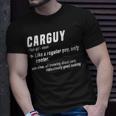 Carguy Definition Sport Car Lover Funny Car Mechanic Gift Unisex T-Shirt Gifts for Him
