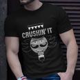 Crushin It Funny Nutcrackers Christmas Unisex T-Shirt Gifts for Him