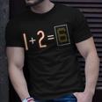 Da Bears 1 Plus 2 Equal 6Unisex T-Shirt Gifts for Him