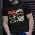 Dads With Beards Are Better Retro Fathers Day Bearded Daddy T-shirt Gifts for Him