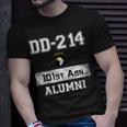 Dd214 Army 101St Airborne Alumni Veteran Father Day Gift Unisex T-Shirt Gifts for Him