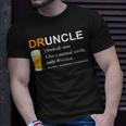 Druncle Beer Funny FunDrunk Uncle Gifts Tops Gift For Mens Unisex T-Shirt Gifts for Him