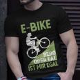 E-Bike Berg Oder Tal Ist Mir Egal Fahrradfahrer Radfahrer T-Shirt Geschenke für Ihn
