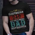 Electrician Dad Fathers Day Funny Daddy Gift Unisex T-Shirt Gifts for Him