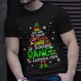 Elf Dance Teacher Best Way Christmas Cheer Is Teaching Dance V3 T-shirt Gifts for Him