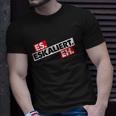 Es Escaliert Eh Zum Feieren Für Parties Apres Ski Beer Saufen T-Shirt Geschenke für Ihn