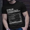 Evelin Nutrition Facts Name Named Funny Unisex T-Shirt Gifts for Him