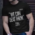 Fdu Knight We Can Beat Them 2023 Men’S Basketball March Madness Unisex T-Shirt Gifts for Him