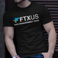 Ftxus Risk Management Team Unisex T-Shirt Gifts for Him