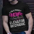 Funny Elevator Mechanics Wife Anniversary Gift Unisex T-Shirt Gifts for Him