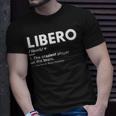 Funny Volleyball Players Libero Unisex T-Shirt Gifts for Him