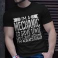 Gift For Mechanic Im A Mechanic Funny Unisex T-Shirt Gifts for Him