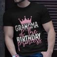 Grandma Of The Birthday Princess Girls Bday Party Unisex T-Shirt Gifts for Him