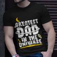 Greatest Dad In The Universe V2 Unisex T-Shirt Gifts for Him