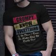 Grumpy Knows Everything If He Doesnt Know Fathers Day T-shirt Gifts for Him