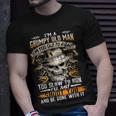 Im A Grumpy Old Man Im Too Old To Fight Too Slow To Run T-Shirt Gifts for Him