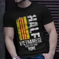 Half Vietnamese Is Better Than None Vietnamese Flag T-shirt Gifts for Him