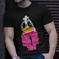 Have You Ever Got This Unisex T-Shirt Gifts for Him