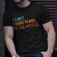 I Cant I Have Plans In The Garage Fathers Gift Car Mechanic Unisex T-Shirt Gifts for Him
