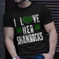 I Love Her Shamrocks Funny Couples St Patricks DayShirt Unisex T-Shirt Gifts for Him