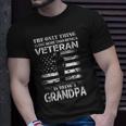 I Love More Than A Veteran Is Being Grandpa Army Pride Gift Gift For Mens Unisex T-Shirt Gifts for Him