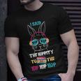 I Said Hip The Hippity To Hop Hip Hop Bunny Funny Easter Day Unisex T-Shirt Gifts for Him