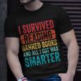 I Survived Reading Banned Books Bookaholic Book Lovers Funny Unisex T-Shirt Gifts for Him