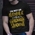Ich Bin Kein Alkoholiker, Doktorand Lustiges Trink-Shirt Geschenke für Ihn
