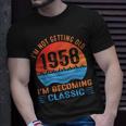 Ich Werde Nicht Alt Ich Werde Ein Klassiker Vintage 1958 T-Shirt Geschenke für Ihn
