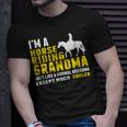 Im A Horse Riding Grandma Just Like A Normal Grandma Unisex T-Shirt Gifts for Him