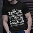 Im A Proud Daughter In Law Of Awesome Father In Law Unisex T-Shirt Gifts for Him