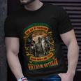 It Cannot Be Inherited Nor Can Be Purchased I Have Earned It With My Blood Sweat And Tears I Own It Forever The Title Vietnam Veteran Unisex T-Shirt Gifts for Him