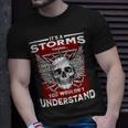 Its A Storms Thing You Wouldnt Understand Storms Last Name Unisex T-Shirt Gifts for Him