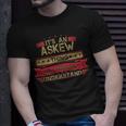 Its An Askew Thing You Wouldnt Understand Askew Name Askew T-Shirt Gifts for Him