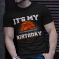 Its My Birthday Basketball Player Birthday Boy Unisex T-Shirt Gifts for Him