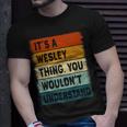 Mens Its A Wesley Thing Wesley Name Personalized T-Shirt Gifts for Him