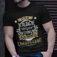 Jake Thing Wouldnt Understand Family Name Unisex T-Shirt Gifts for Him