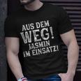 Jasmin Lustig Spruch Witzig Aus Dem Weg Vorname Name T-Shirt Geschenke für Ihn