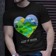 Keep It Green Save The Planet Shirt Earth Day 2019 Gift Idea Unisex T-Shirt Gifts for Him