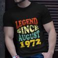 Legend Since August 1972 Funny 50Th Birthday Unisex T-Shirt Gifts for Him