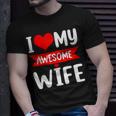 I Love My Wife Red Heart Valentines Day Matching Couple V2 T-Shirt Gifts for Him