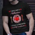 Lunch Lady Valentines Day For Lunch Lady Cafeteria T-Shirt Gifts for Him