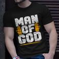 Man Of God Christian Believer Dad Daddy Father’S Day Cute Unisex T-Shirt Gifts for Him